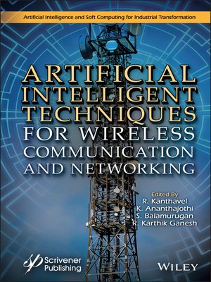 cover image of Artificial Intelligent Techniques for Wireless Communication and Networking